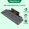 Bàn Phím Không Dây PINOTECH BK569 3 Chế Độ – Kết Nối Bluetooth/2.4G Cho Điện Thoại, Laptop, Tablet, PC