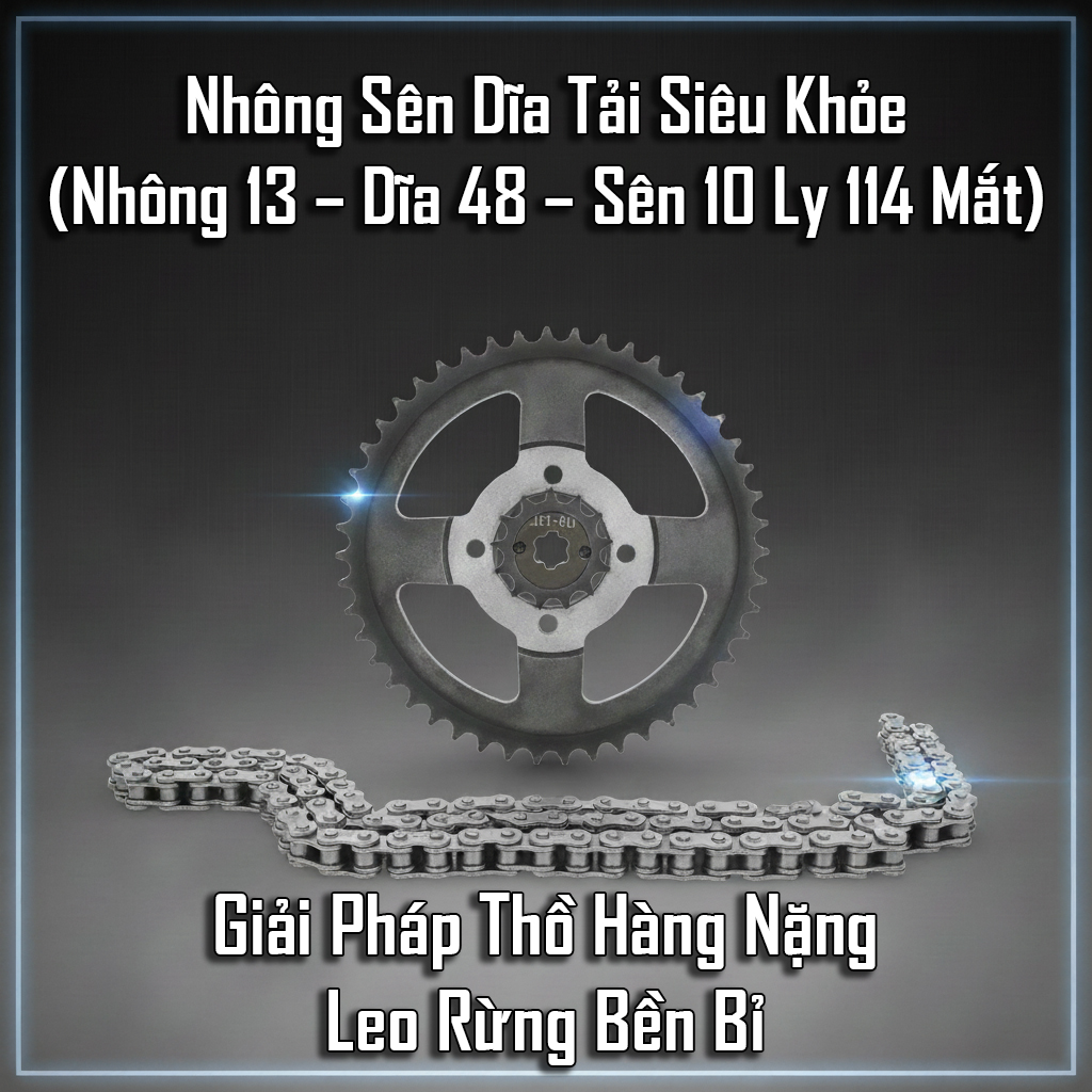 Nhông Sên Dĩa Tải Siêu Khỏe (Nhông 13 – Dĩa 48 – Sên 10 Ly 114 Mắt) – Giải Pháp Thồ Hàng Nặng, Leo Rừng Bền Bỉ Nhông Sên Dĩa Tải Siêu Khỏe (Nhông 13 – Dĩa 48 – Sên 10 Ly 114 Mắt) – Giải Pháp Thồ Hàng Nặng, Leo Rừng Bền Bỉ